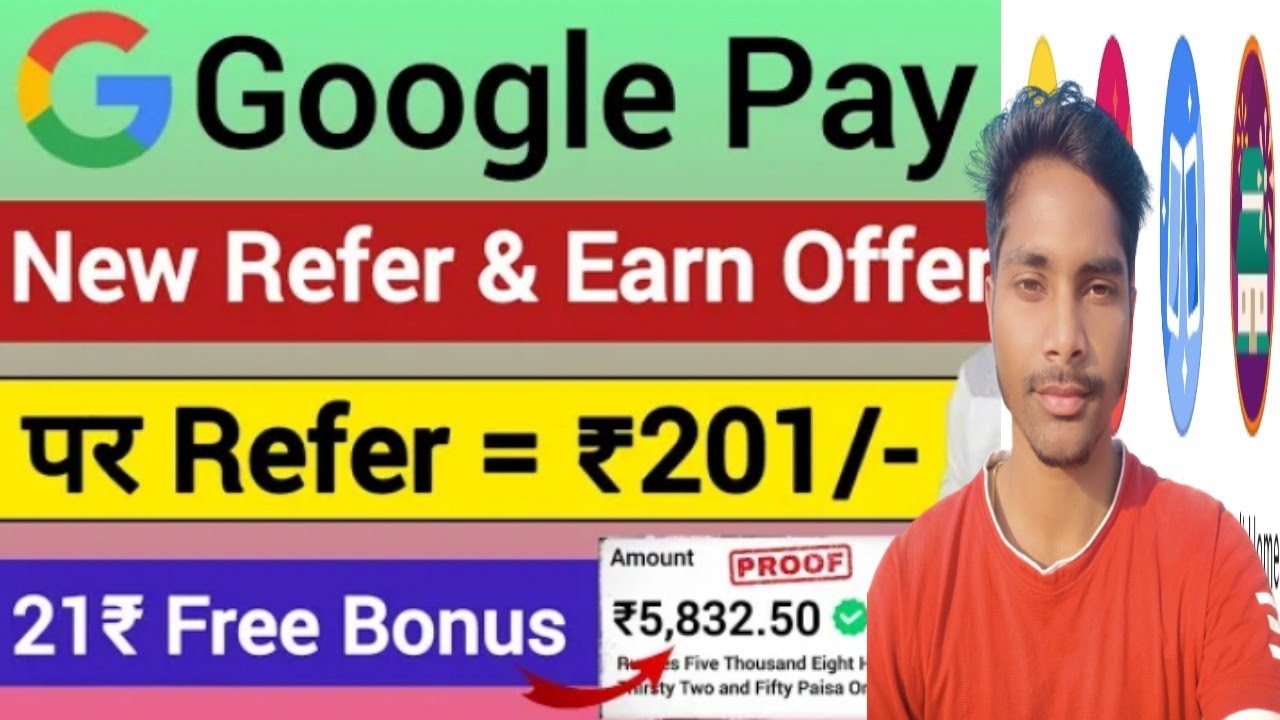Google pay Per Reffer=201/-  21₹ Free Bonus  New Refer &  Earn offer