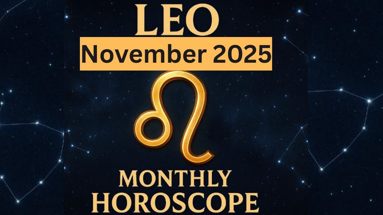 ♌ Leo November 2025 Horoscope  Love, Career, Health & Lucky Numbers ✨