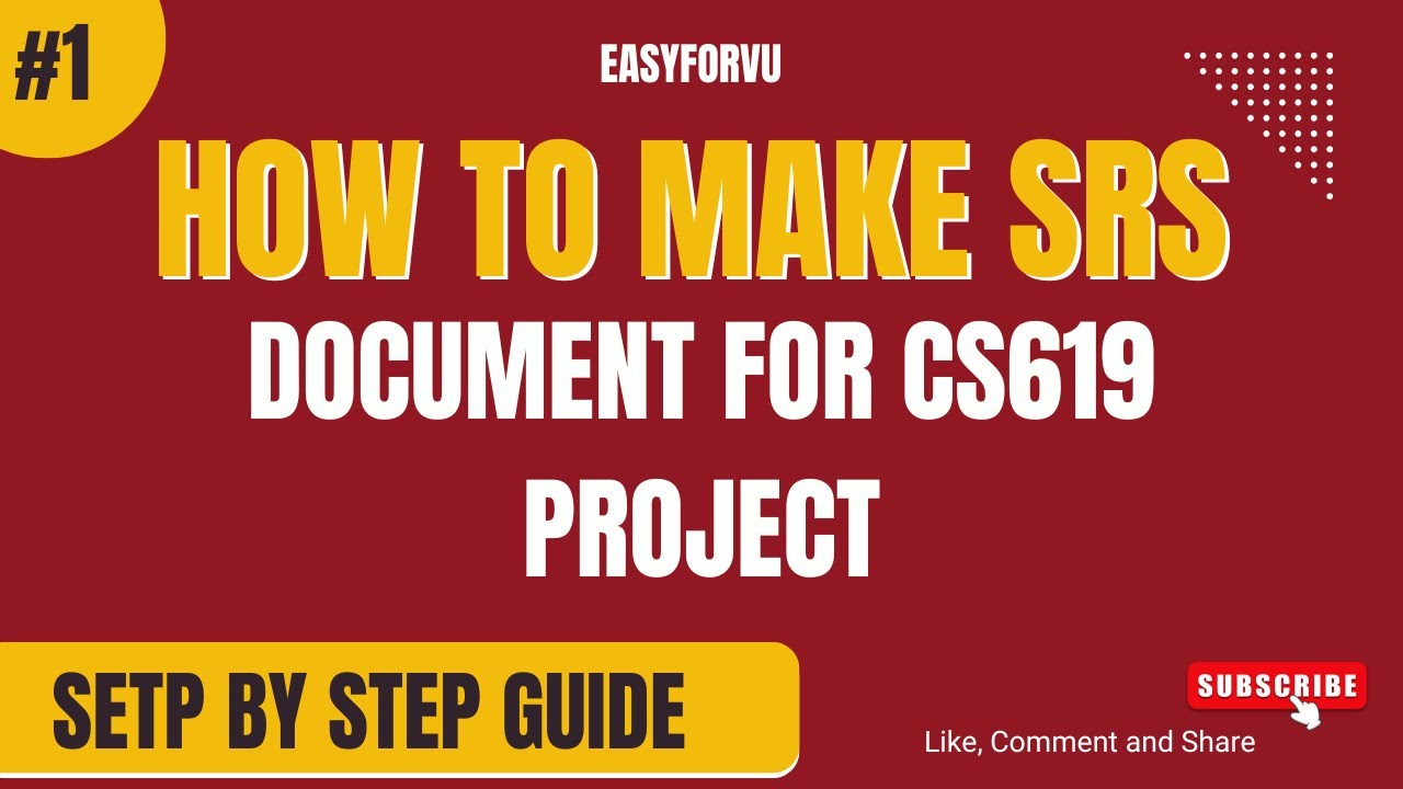 How to make SRS Document CS619 | CS619 SRS Document