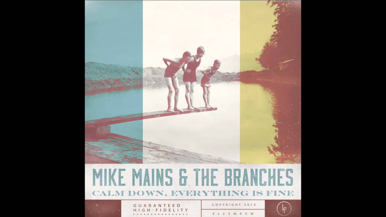 Mike Mains & The Branches - Played It Safe