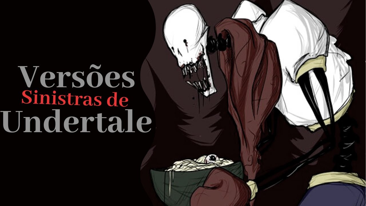 Especial Undertale: Conheça as Au's de terror