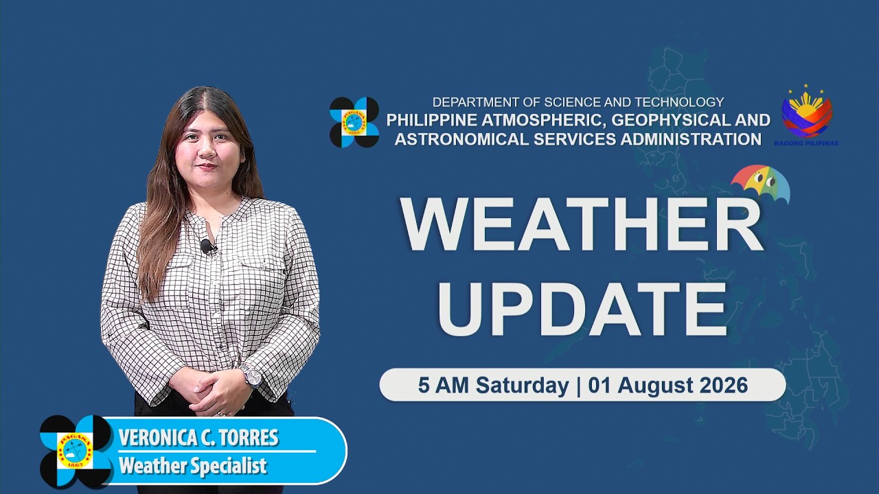 Public Weather Forecast issued at 5:00 AM | August 1, 2026 - Saturday