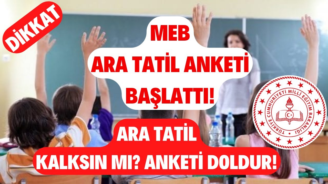 Dikkat! MEB ARA TATİL Anketi Paylaştı! Ara Tatil Kalksın Mı OY VER! Ders Mi Tatil Mi?