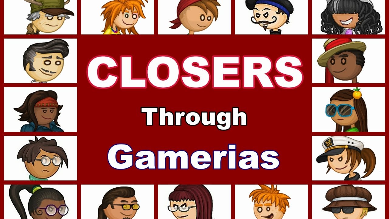 Closers Through Papa's Gamerias (concluding with Papa's Paleteria To Go!)