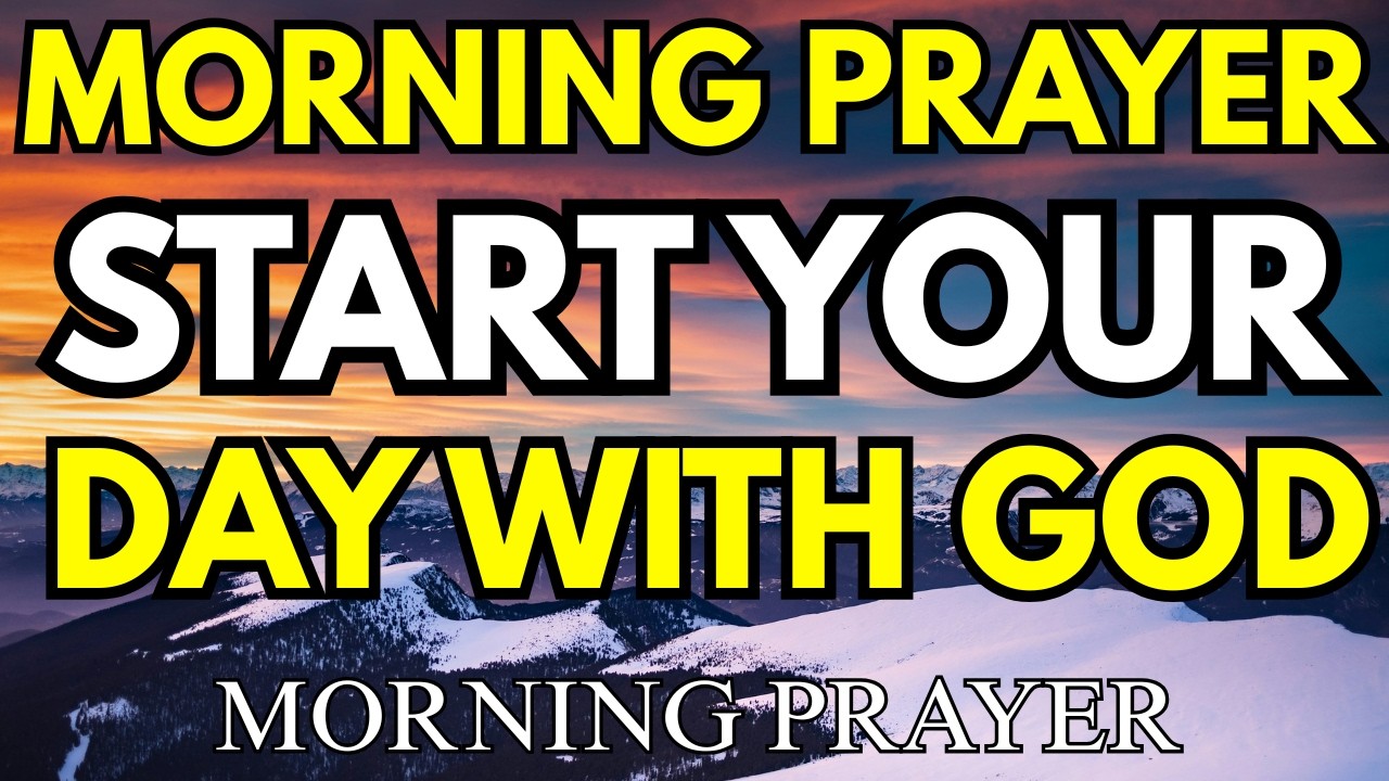 Trust the Lord With All Your Heart | A Prayer for Guidance Today Morning Prayer Proverbs 3:5–6