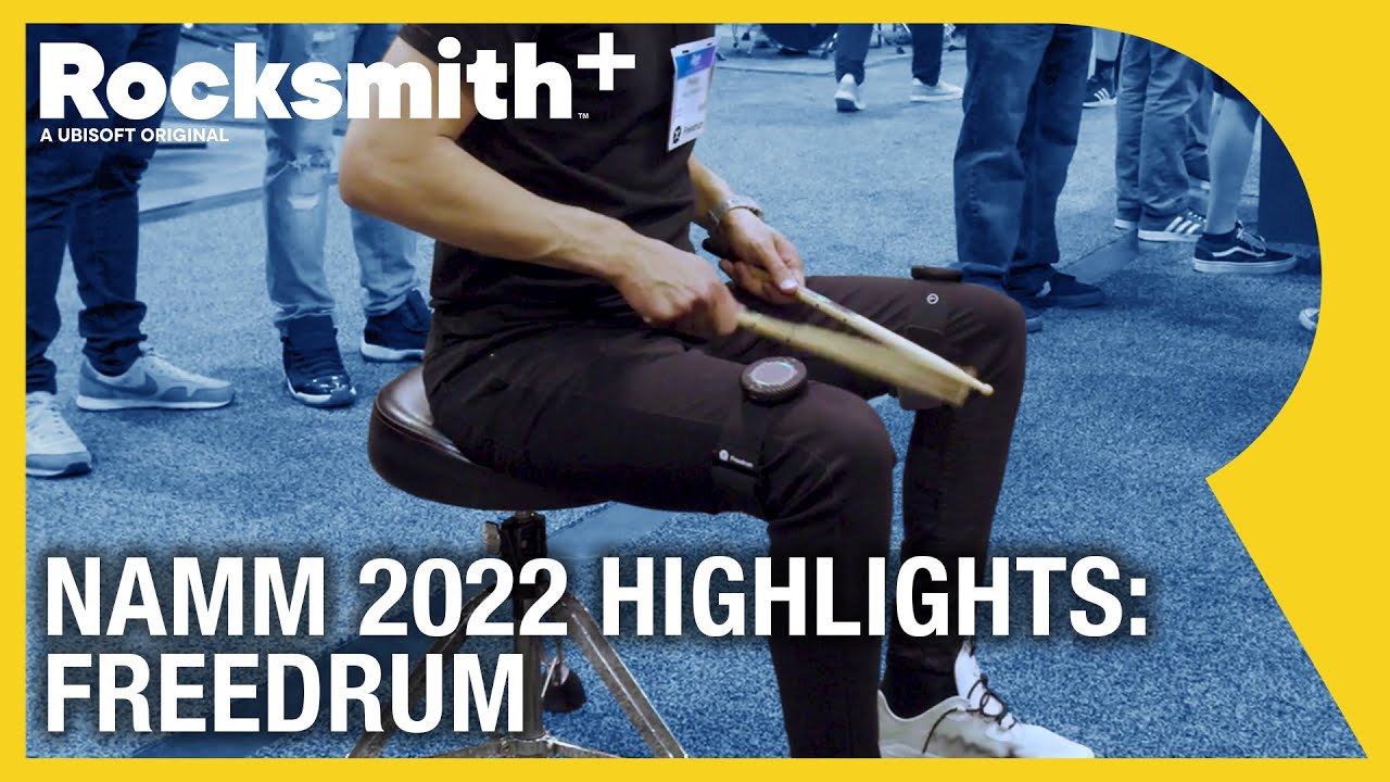 Rocksmith+ | NAMM 2022 Highlights: Freedrum