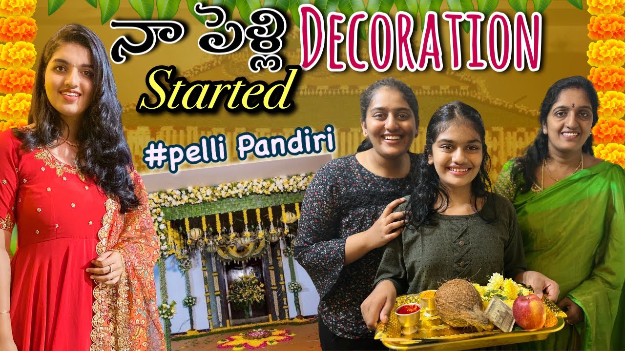Naa Marriage Decoration Start చేసాం🥰|Pelli Pandiri Pooja,Wedding Pampering|New Outfits after Wed💕|
