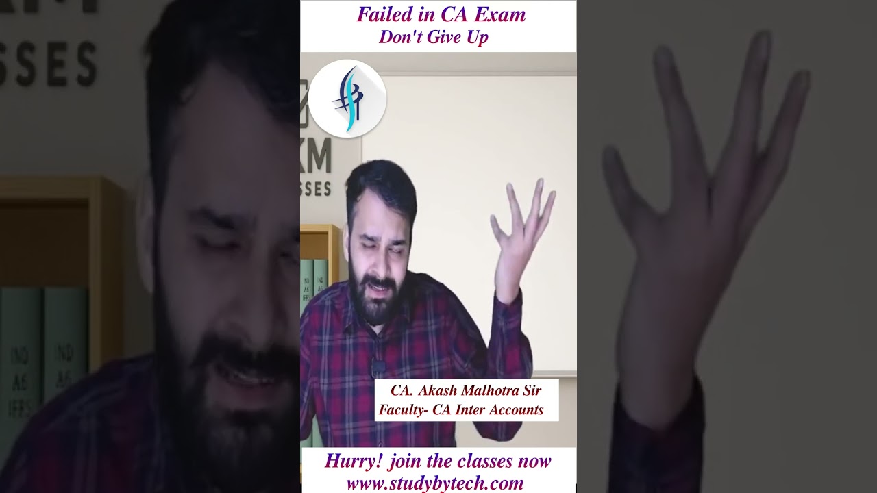 Failed in CA Exam Don't Give Up