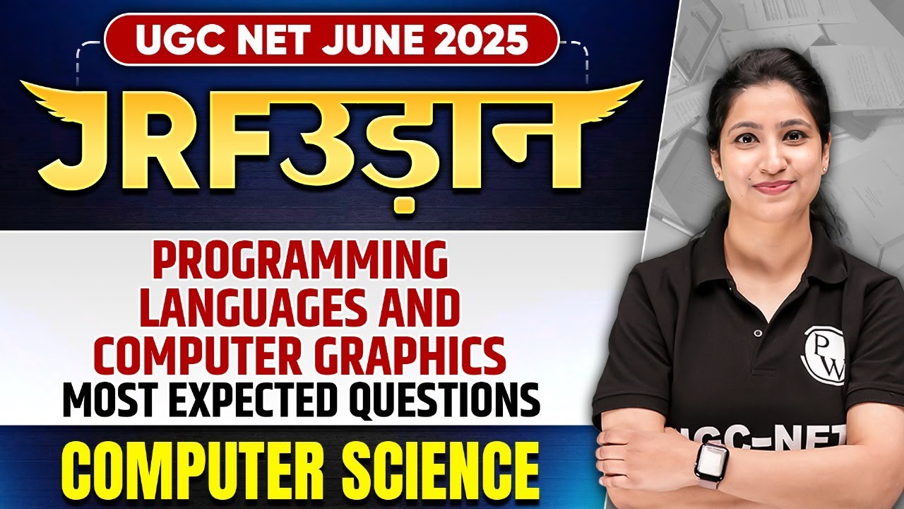 UGC NET June 2025 Computer Science | Programming languages and Computer Graphics | Puneet Mam