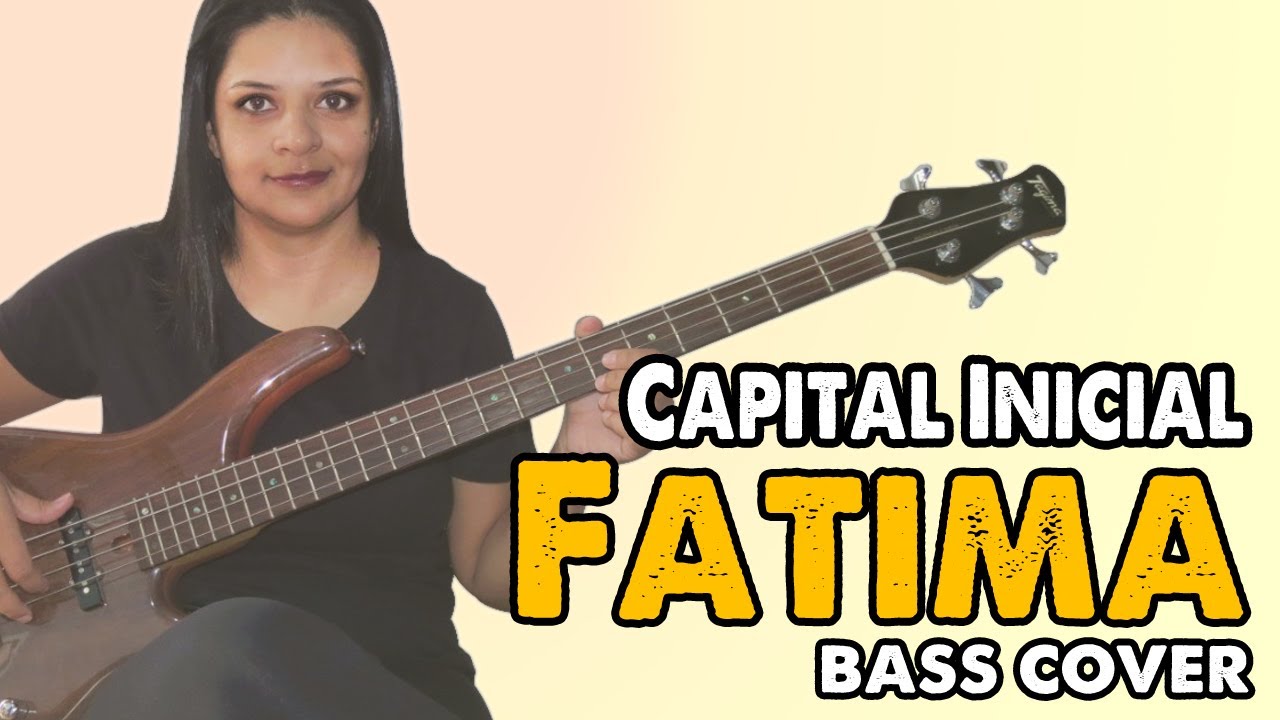 .:BASS COVER:. Fátima - Capital Inicial