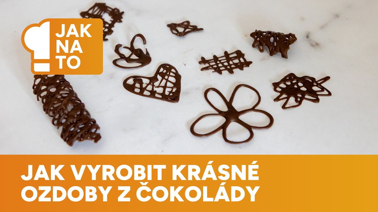 Jak vyrobit krásné ozdoby z čokolády na dort nebo jiný dezert? Je to velmi jednoduché
