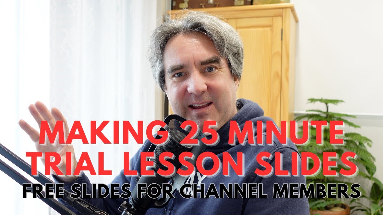 25-Minute Trial Lesson Template for Online English Teachers (Free Slides for Channel Members)