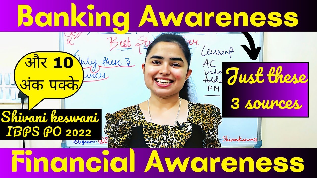Banking & Financial Awareness &bull; Free Sources &bull; Best Strategy by Shivani keswani