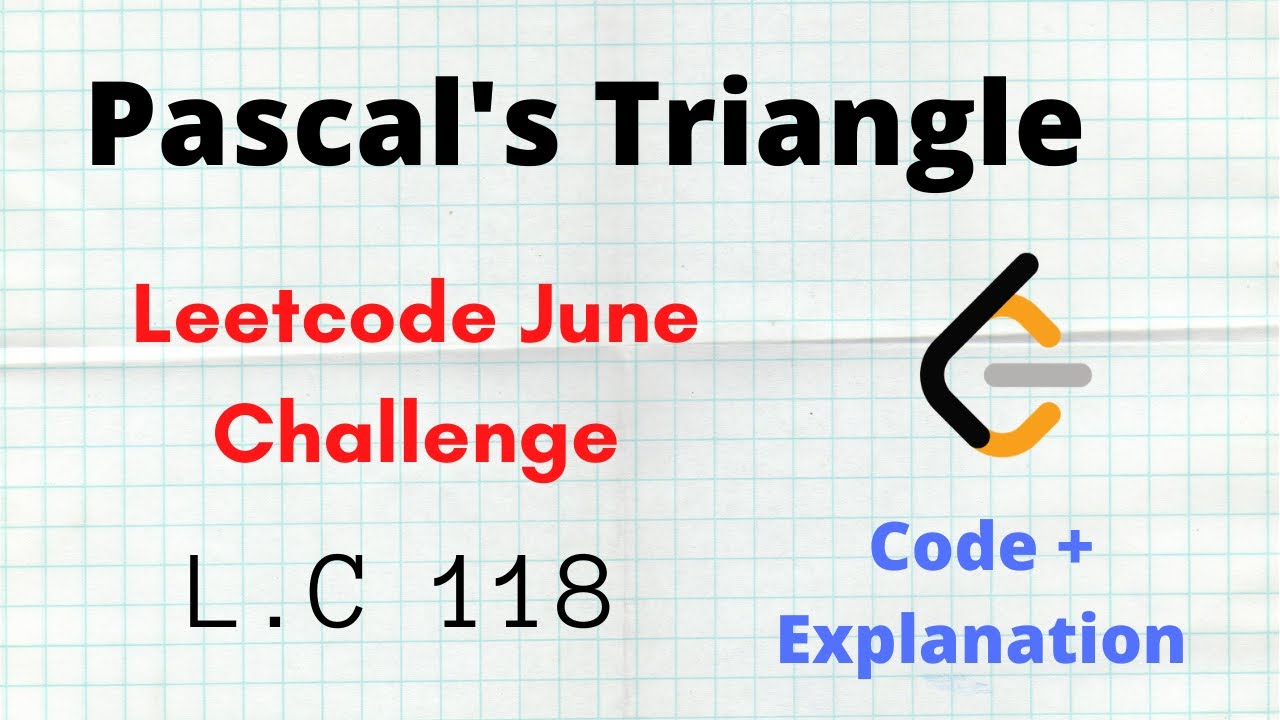 Pascal's Triangle 🔥| Leetcode June Challenge | Leetcode 118 | Approach + Code | C++ | Hindi
