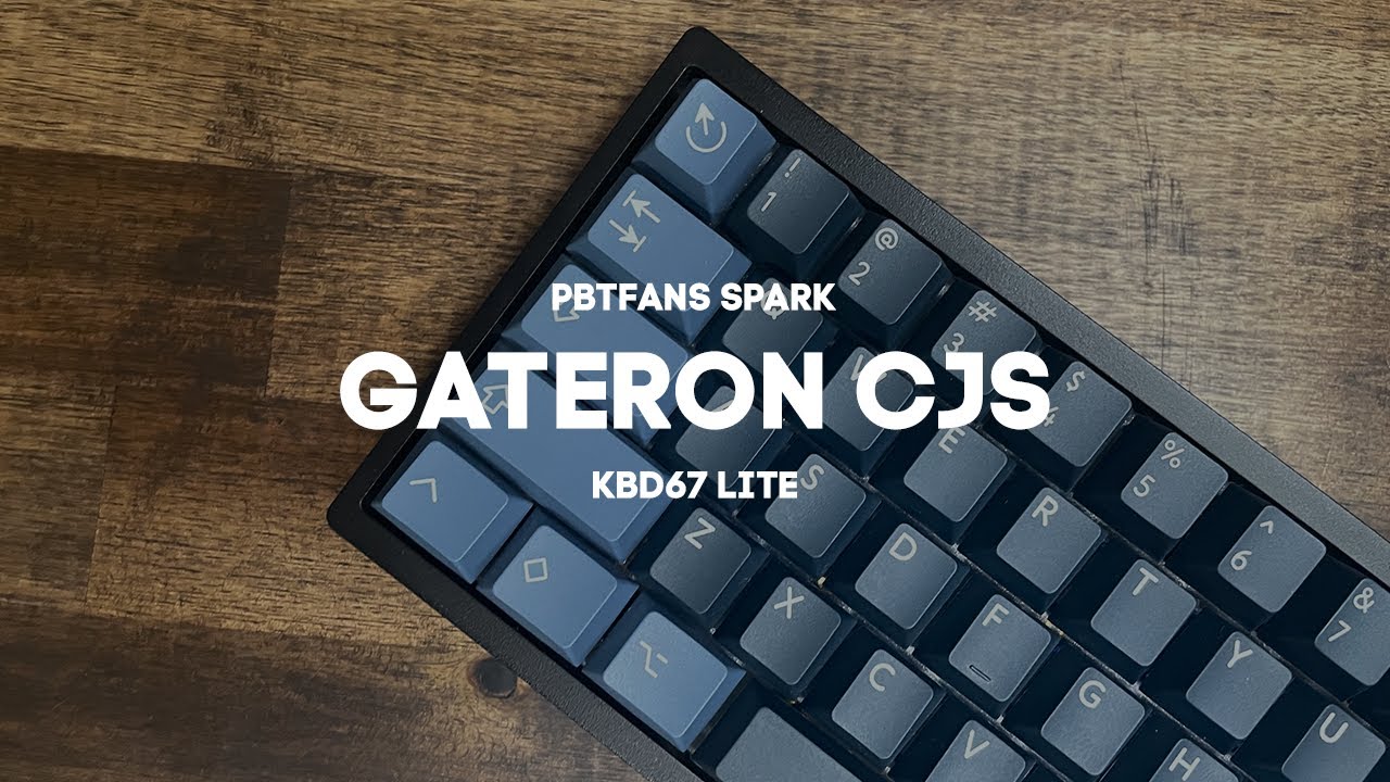 Gateron CJs Sound Test (KBD67 Lite + PBTfans Spark)