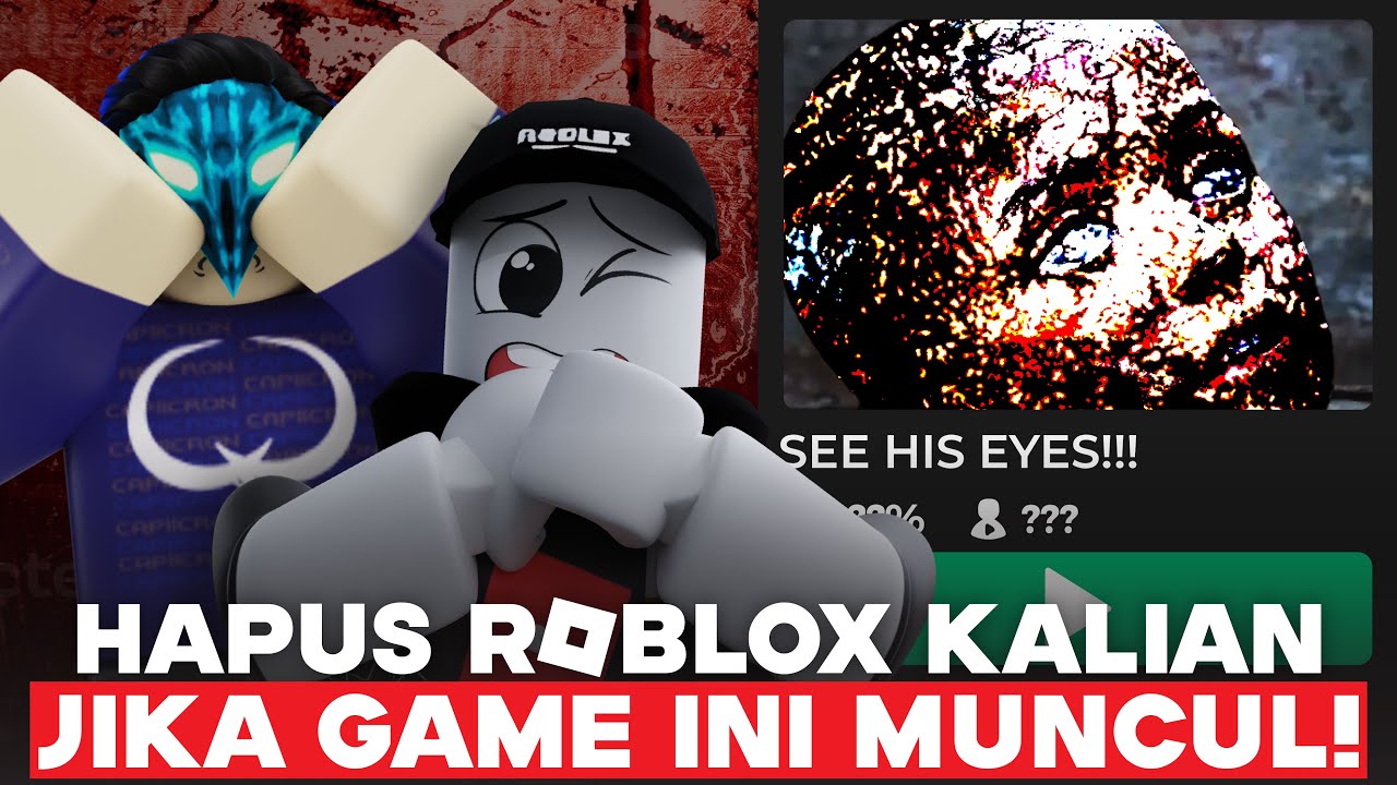 HAPUS ROBLOX KALIAN JIKA GAME INI MUNCUL??? FT. 