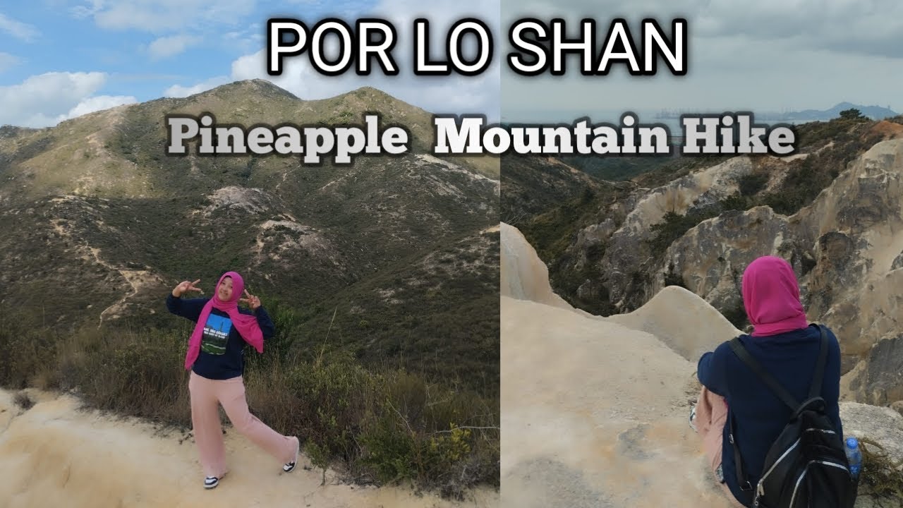 PINEAPPLE MOUNTAIN HIKE HONGKONG (POR LO SHAN) || HONGKONG VLOG