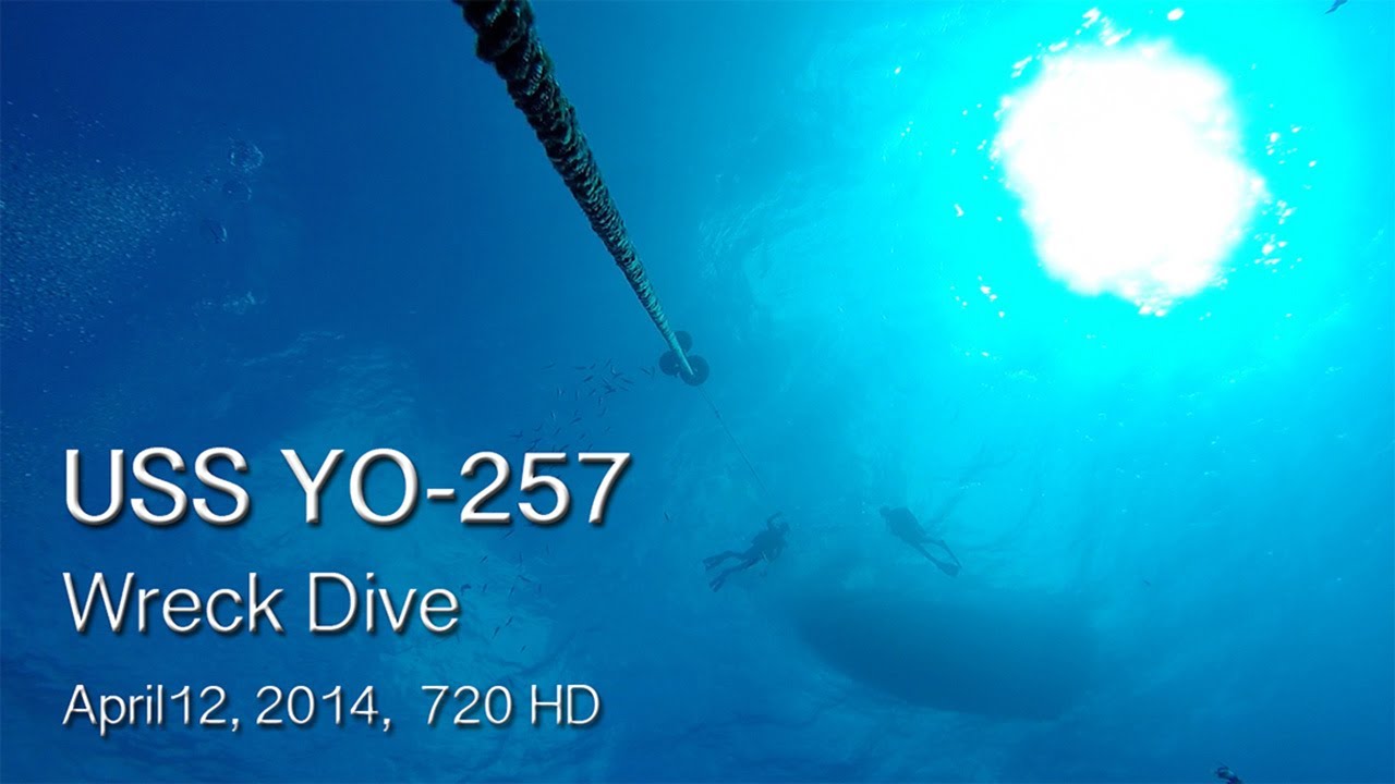 USS YO-257 Wreck Dive  -  April 12, 2014 720 HD
