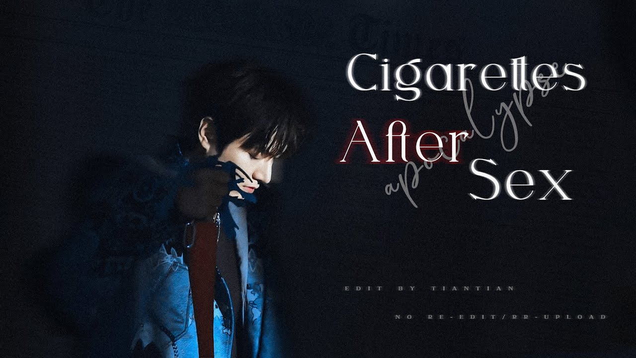 【Lee Minho】Cigarettes After Sex 「FMV」
