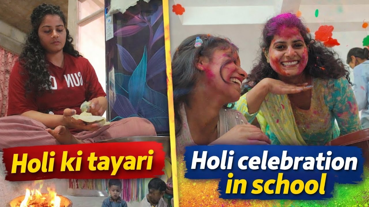 Holi Celebration in School 🏫 | Holi Ki Tayari & Holika Dahan 2026 🌈🔥