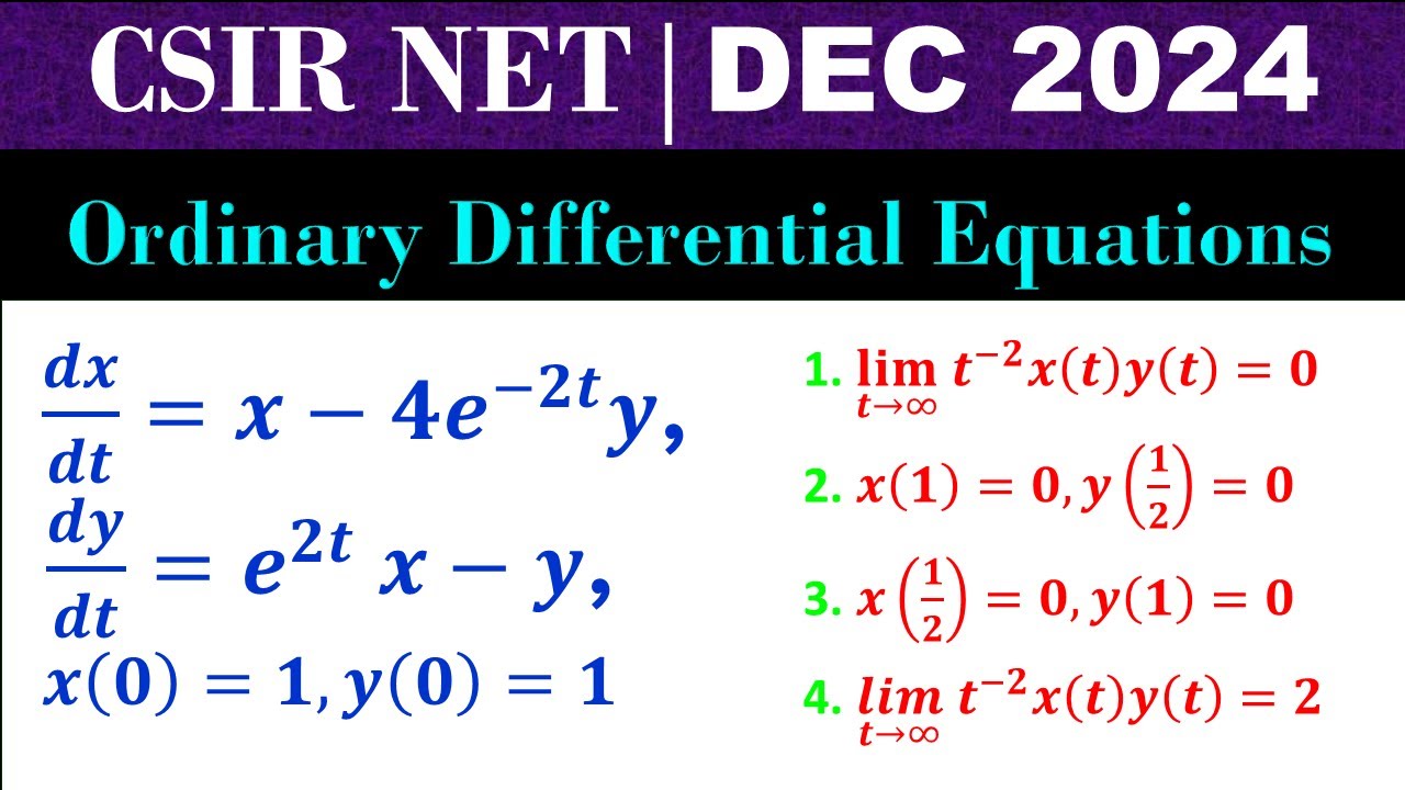 #CSIRNET #mathematics DEC 2024 | Ordinary Differential Equations | Simultaneous ODE