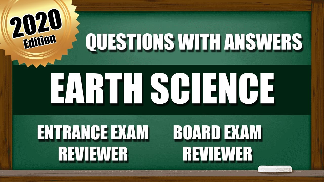 Entrance Exam Reviewer 2020 | Common Questions with Answer in Science - Earth Science | PART 1