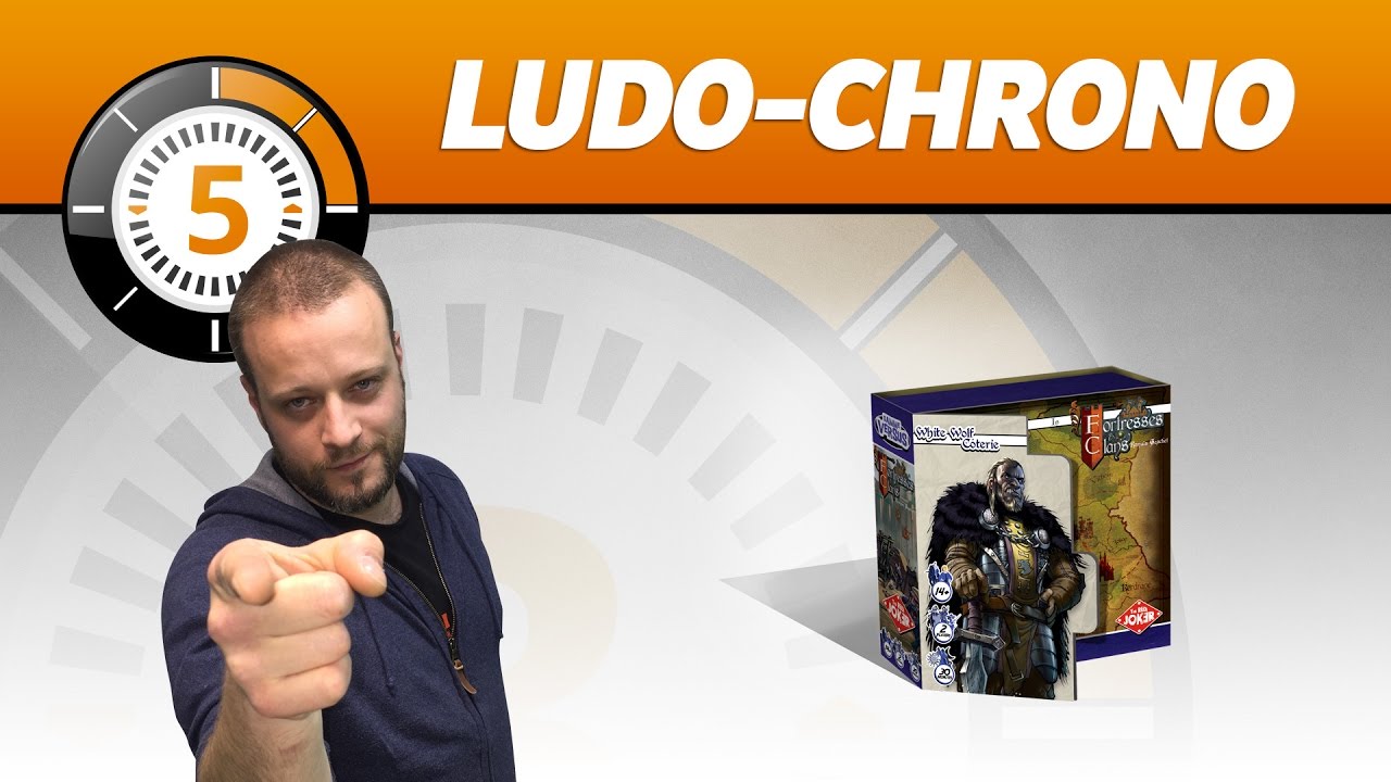 Ludochrono - Forteresses et clans