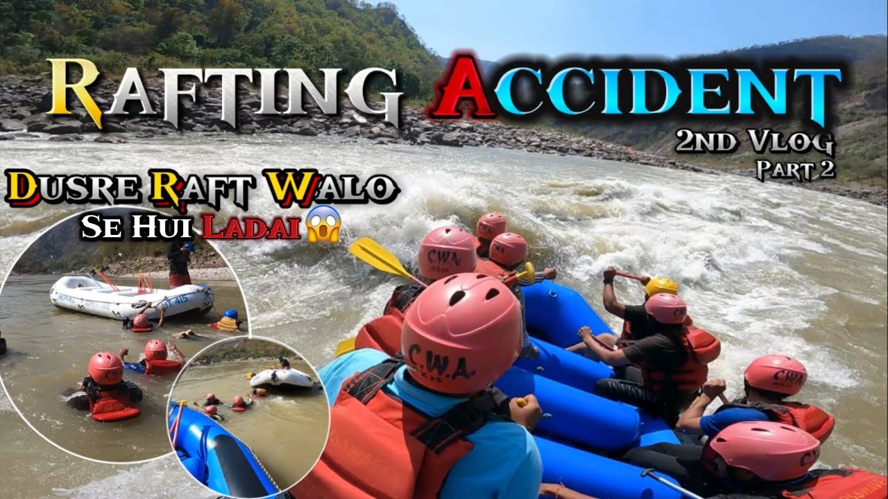 Rishikesh Rafting | Rishikesh River Rafting Accident Experience😰| Fell from another raft💪🏻