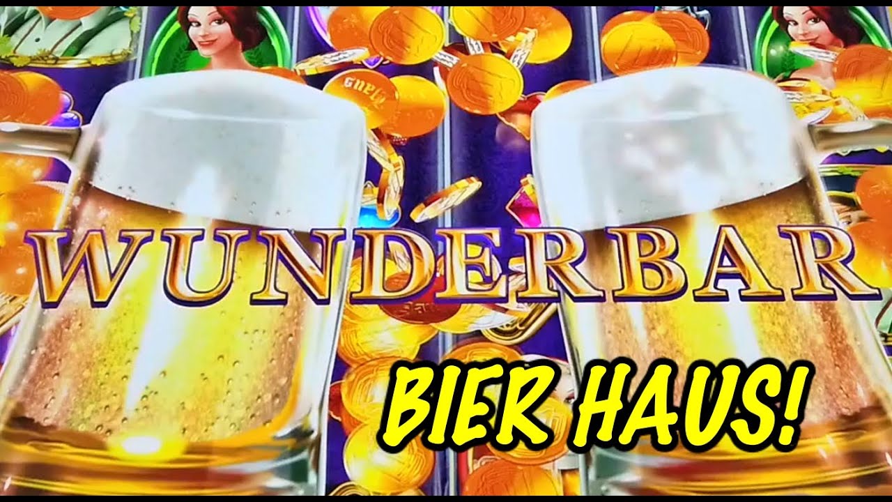 Great max bet session: Heidi and Hannah's Bier Haus