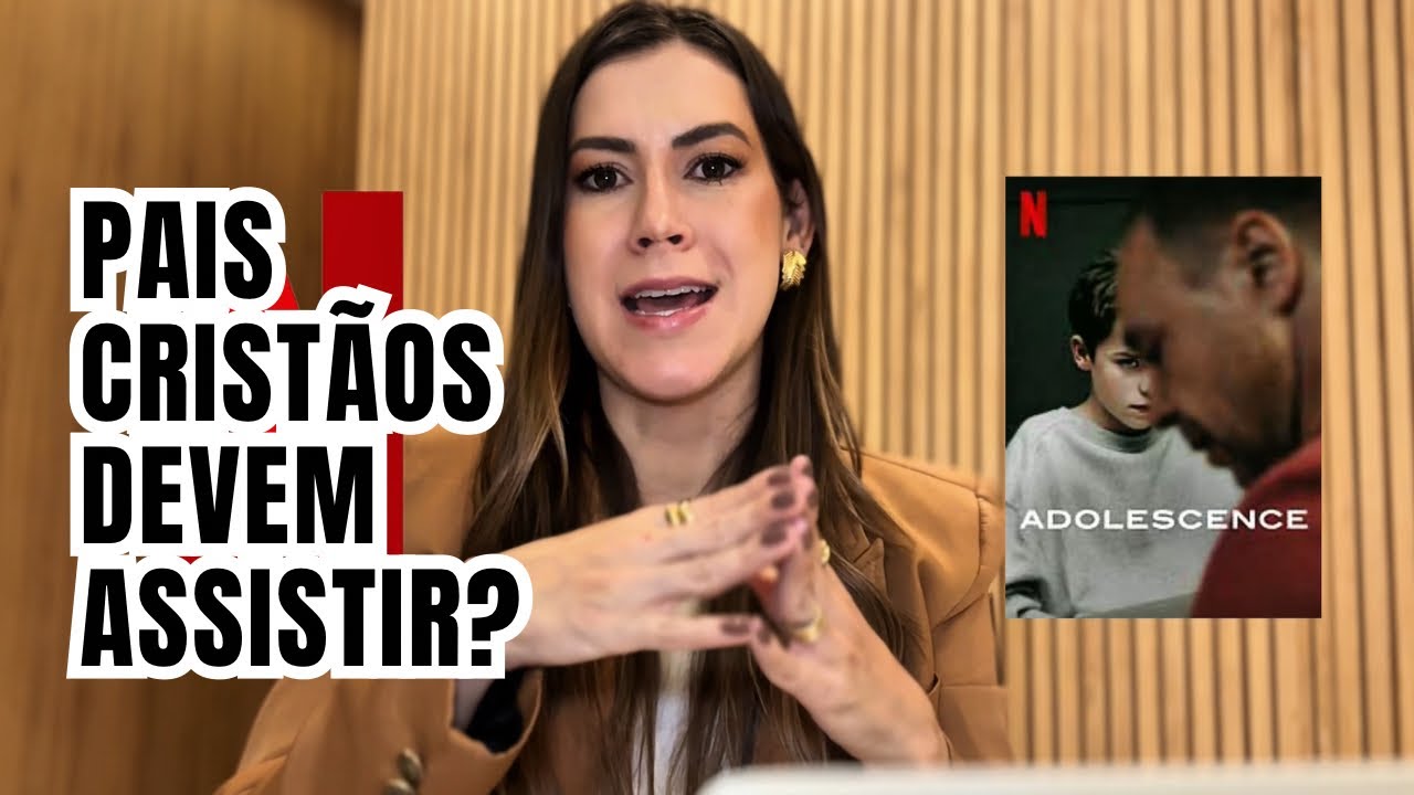 Análise da Série Adolescência da Netflix - Pastora Tatiane Joslin |