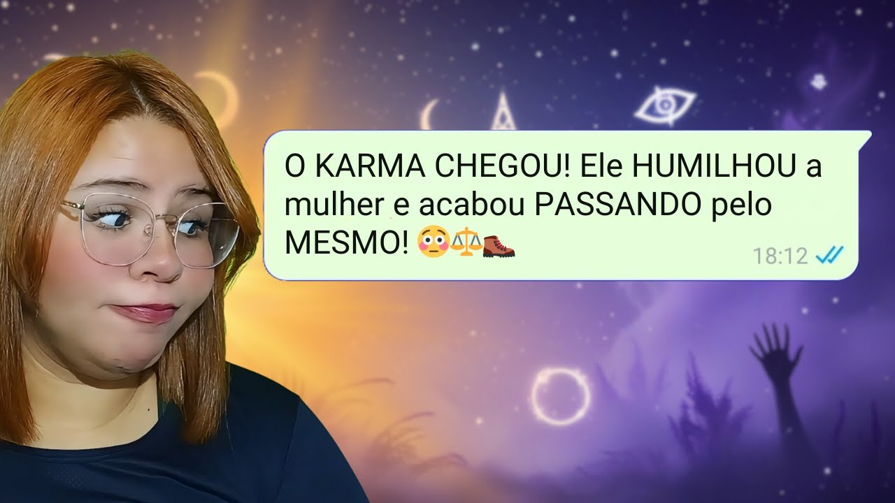 O KARMA CHEGOU! Ele HUMILHOU a mulher e acabou PASSANDO pelo MESMO! 😳⚖️