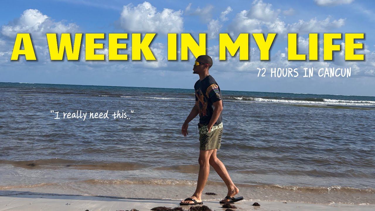 Spend 72 hours in my life with me in Cancun Mexico: *starting 2025 off right*