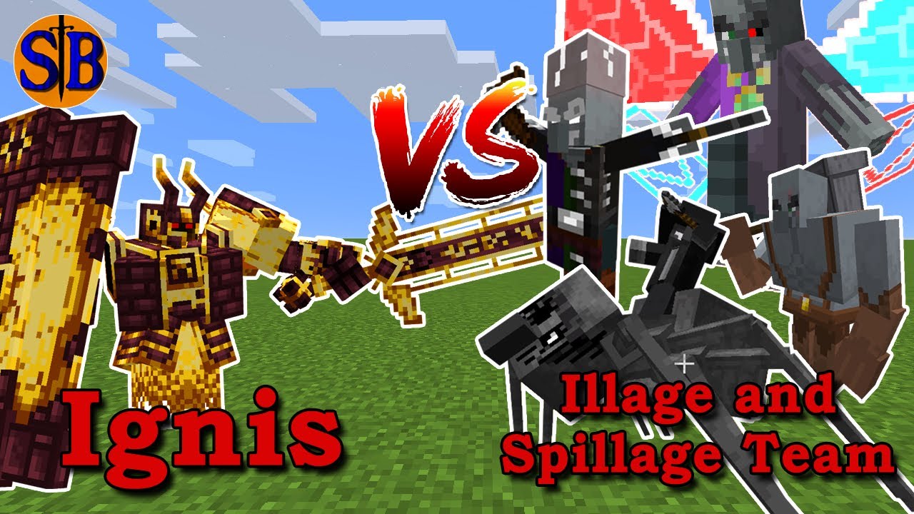 Ignis vs Illage and Spillage TEAM | Minecraft Mob Battle