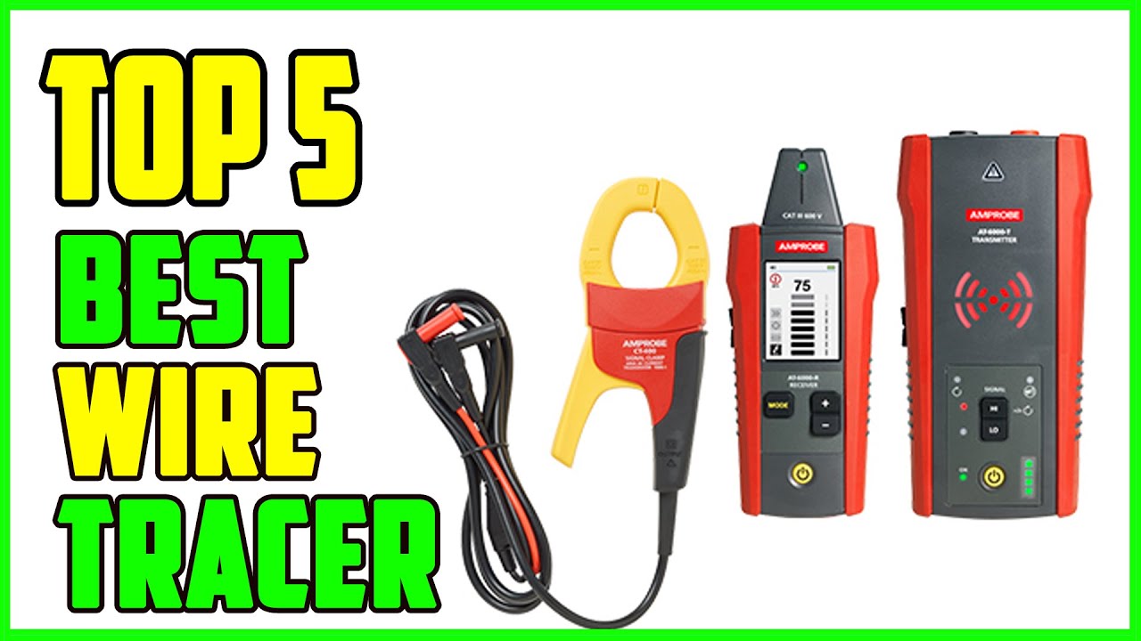 TOP 5 Best Wire Tracer 2026