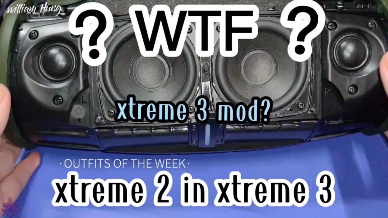 #[P2] NGUYÊN NHÂN Xtreme 3 bị méo tiếng🤔?|JBL xtreme 3 Mod???(xtreme 2 in xtreme 3)|William✓