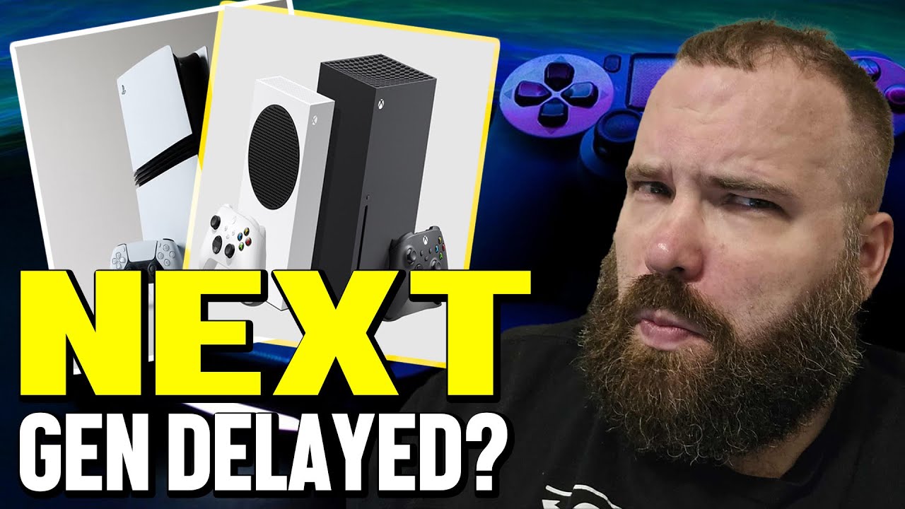 Выходы Next Xbox и PlayStation отложены?! Надеюсь, это произойдёт.