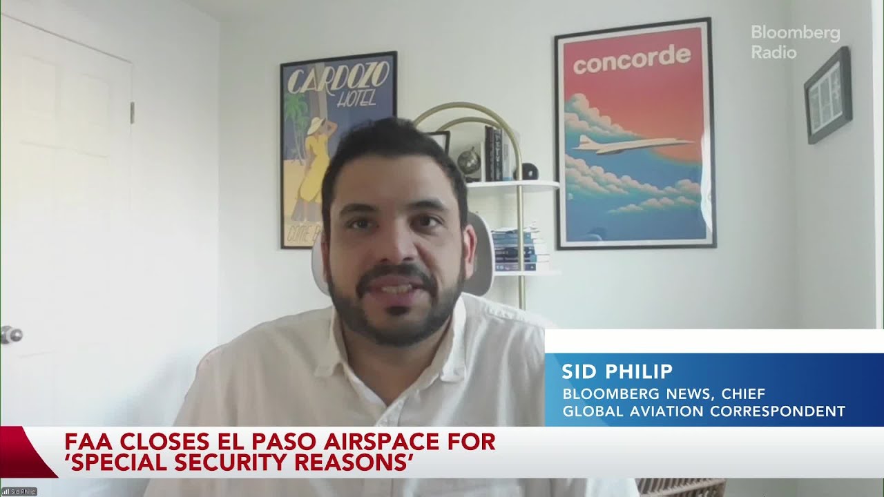FAA Closes El Paso Airspace for ‘Special Security Reasons’