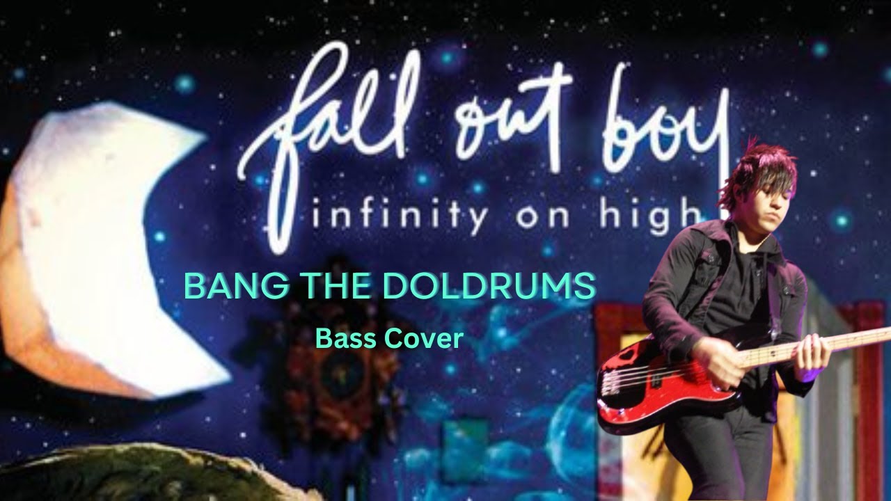 Fall Out Boy - Bang The Doldrums Bass Cover