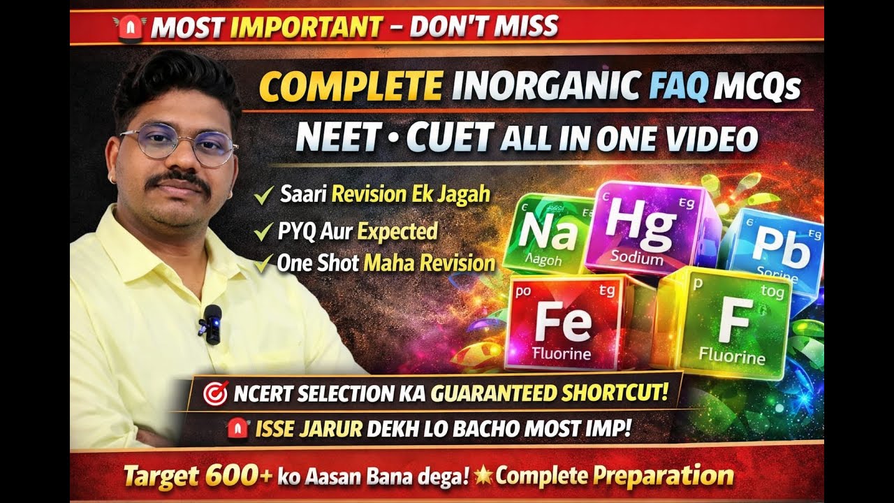 COMPLETE INORGANIC MCQ NEET CUET PART 2 