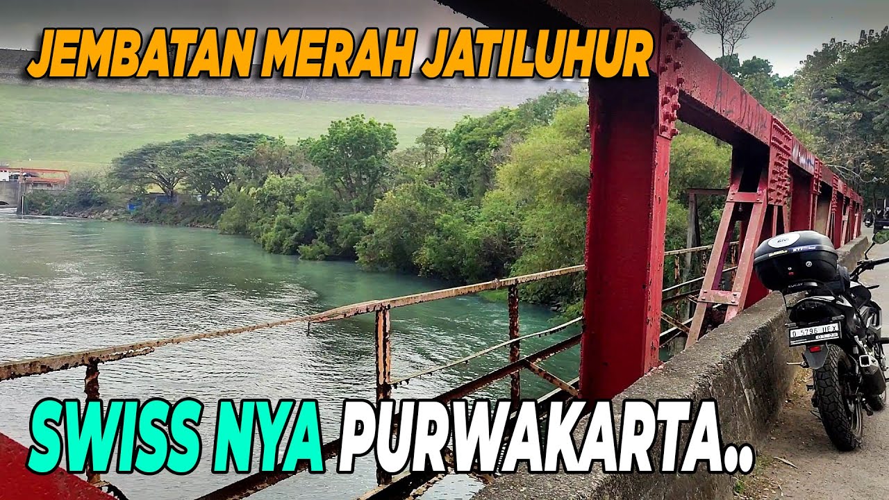 Perjalanan menuju Swiss nya Purwakarta, Jembatan Merah Jatiluhur