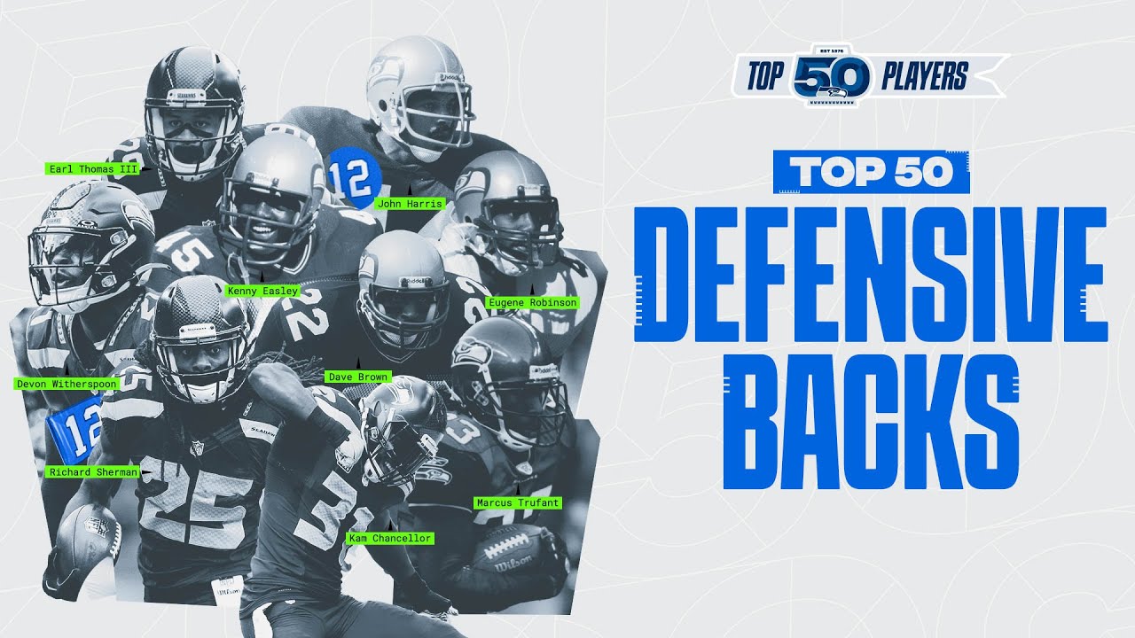 Defensive Backs - Seahawks Top 50 Players Reveal