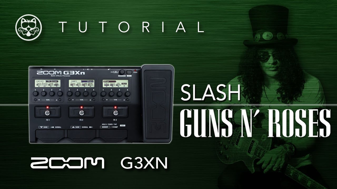 ZOOM G3XN! Guns N' Roses - Slash... EN ESPAÑOL!