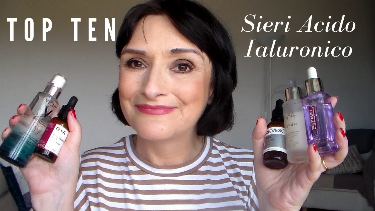 🔝TOP TEN Sieri ACIDO IALURONICO 😍 i miei preferiti dell'estate 2022 |  Texture leggerissime 💧
