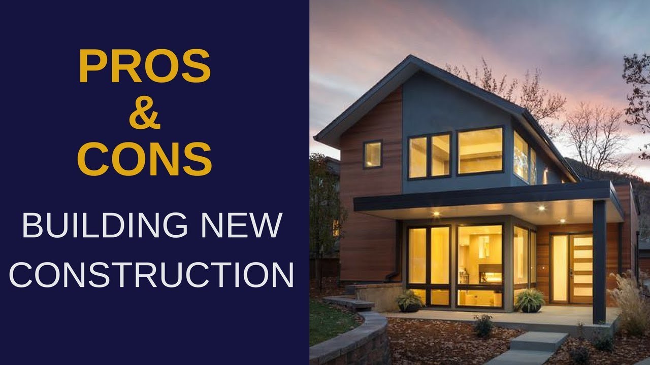 Pros & Cons of Buying #NewConstruction - #SeanandBlanca #eXpRealty