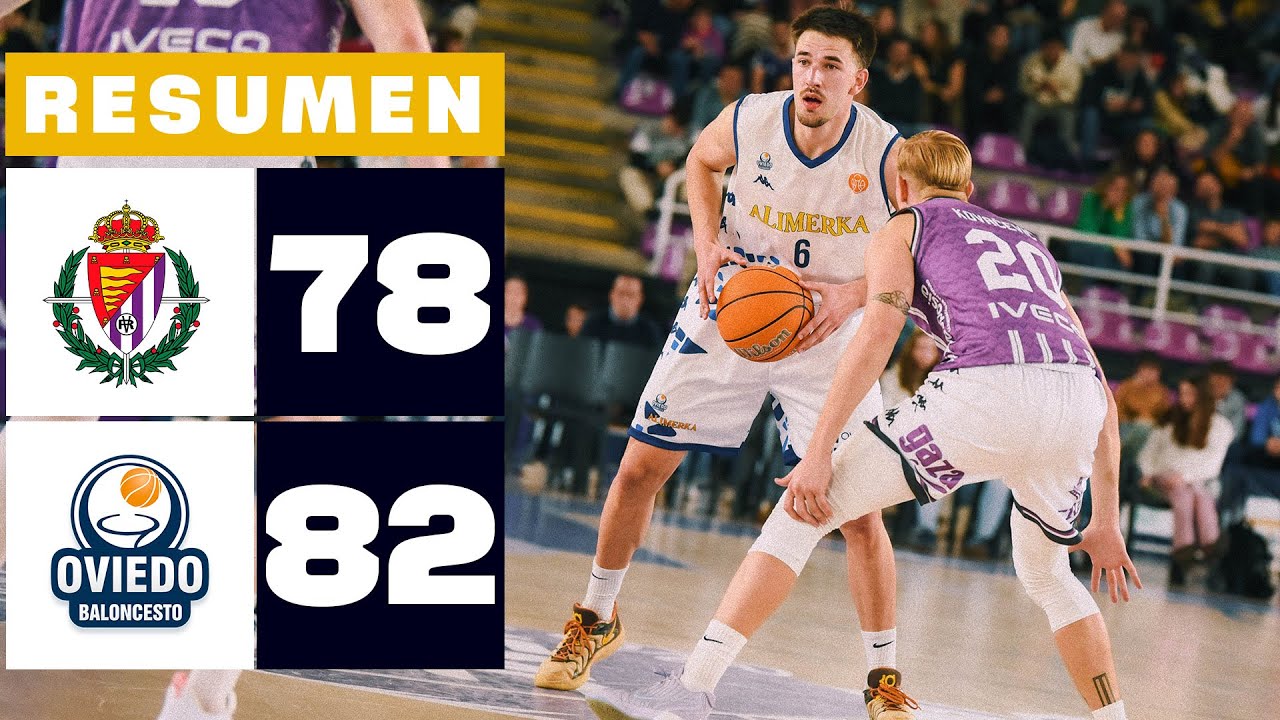 UEMC REAL VALLADOLID 78-82 ALIMERKA OVIEDO | RESUMEN PRIMERA FEB