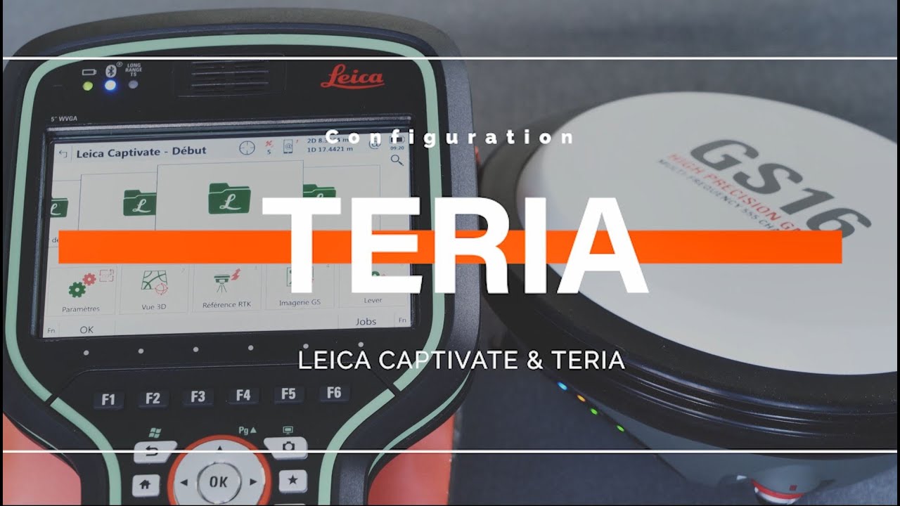 Configuration de TERIA sur LEICA CAPTIVATE