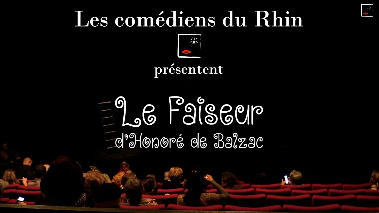 Le faiseur d'Honor&eacute; de Balzac