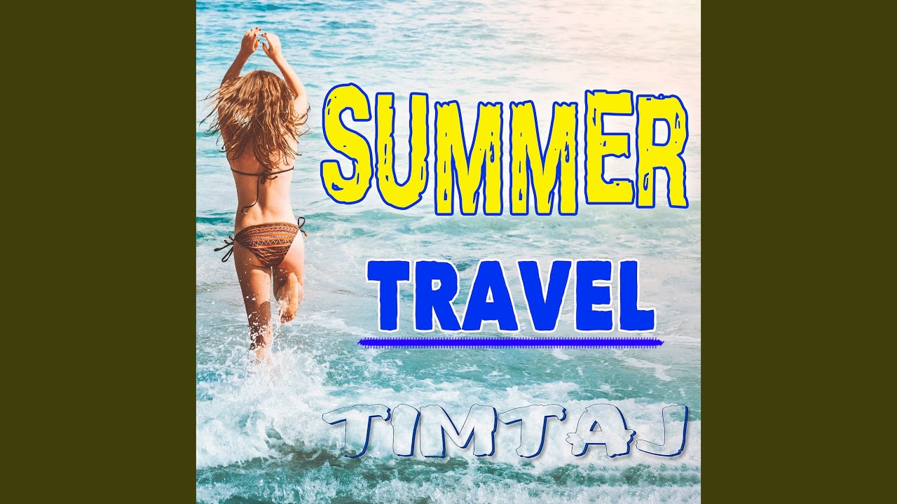 Summer Travel (Instrumental Version)