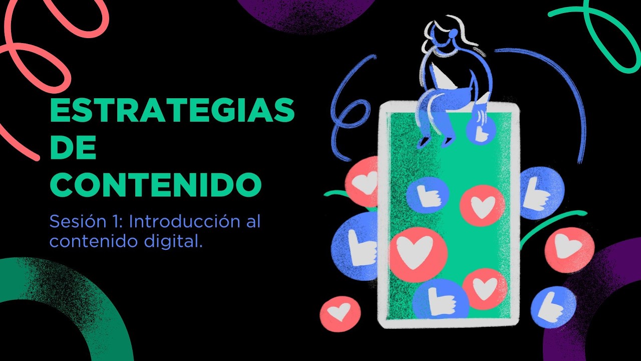 ESTATEGIAS DE CONTENIDO CON IMPACTO SESION 1