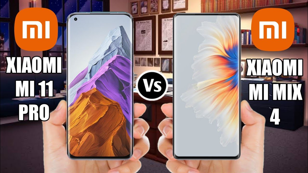 Xiaomi Mi 11 Pro Vs Xiaomi Mi Mix 4